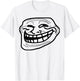 Troll Face Meme Funny Dank Meme Troll Face T-Shirt - T-Shirt | White