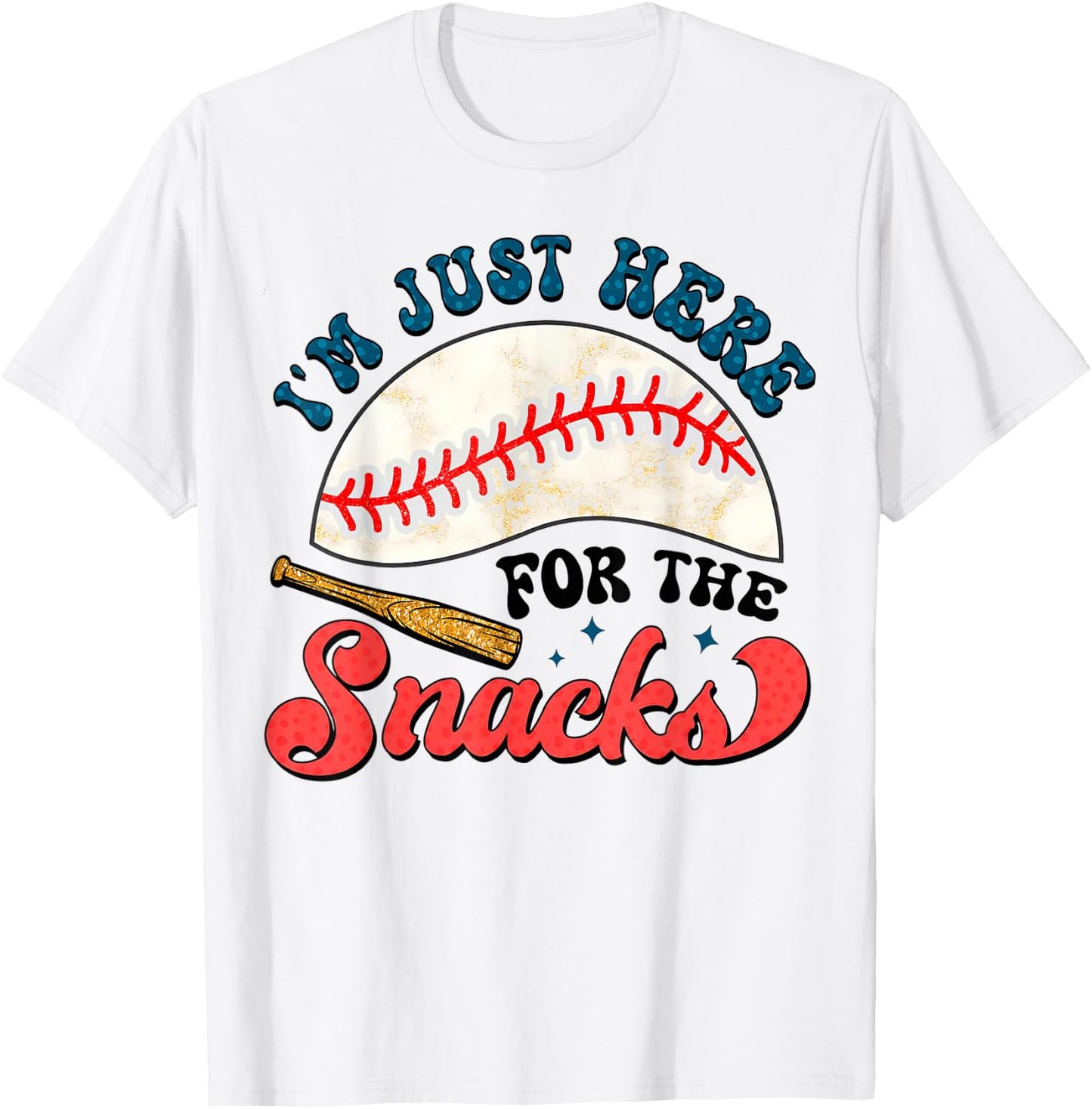 Baseball Brother I'm Just Here for the Snacks T-Shirt - T-Shirt | White