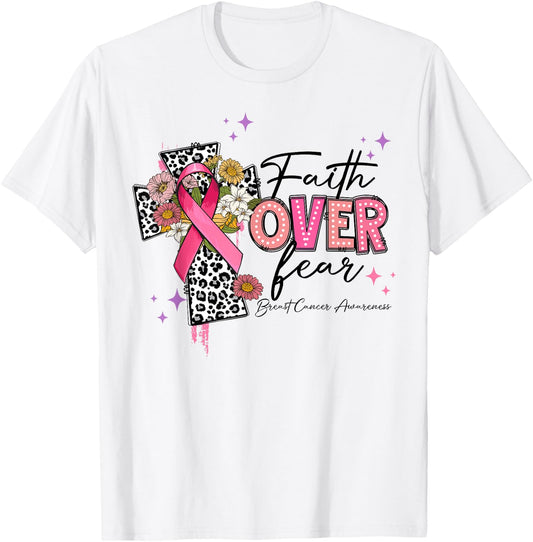 Faith Over Fear Breast Cancer Awareness Christian Religious T-Shirt - T-Shirt | White