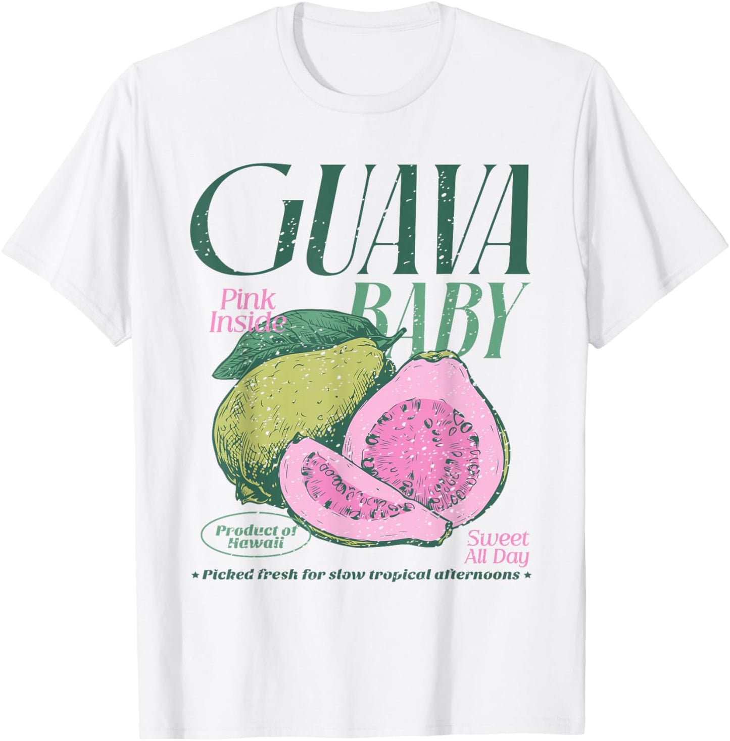 Guava Baby Pink Inside Sweet All Day Hawaii T-Shirt - T-Shirt | White