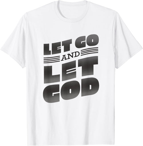 Let go and let God Lettering Christian saying