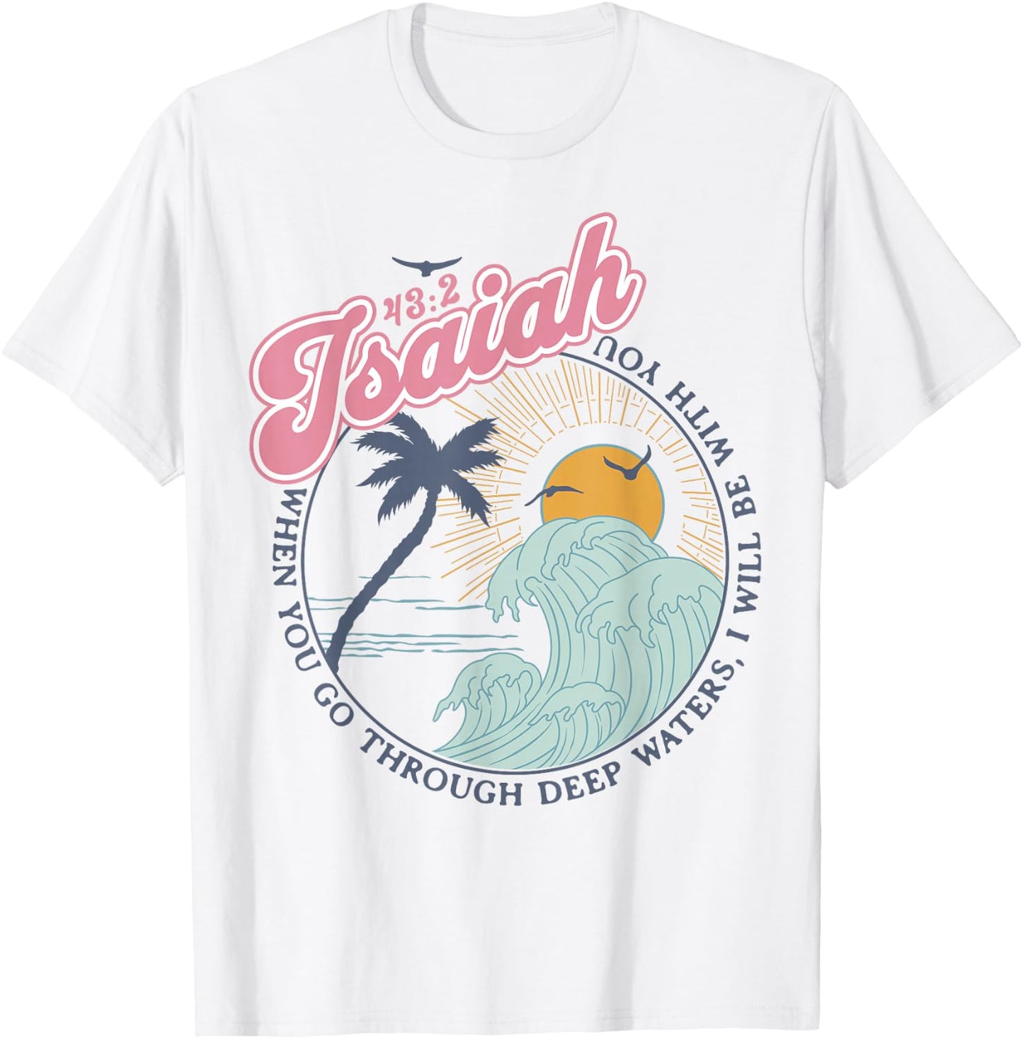 Christian Scripture Jesus Beach Isaiah Vintage Waves Retro T-Shirt - T-Shirt | White