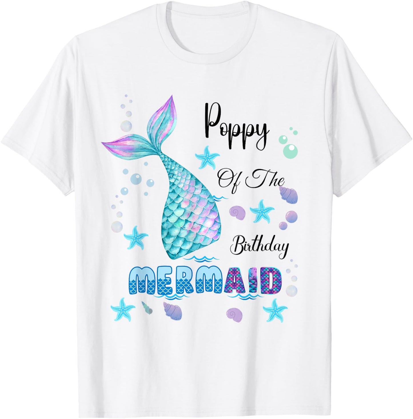 Poppy Of The Birthday Mermaid Bday Party Mermaid Kids T-Shirt - T-Shirt | White