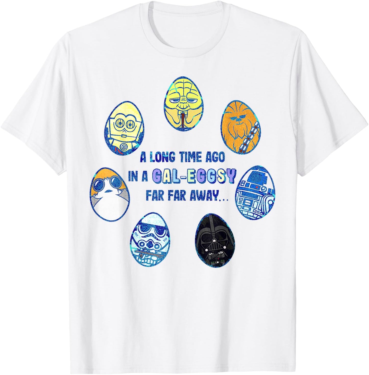 Star Wars Easter In A Gal-Eggsy Far Away T-Shirt - T-Shirt | White