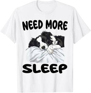 Cute Border Collie Need more Sleep Pajamas Nightgown T-Shirt - T-Shirt | White