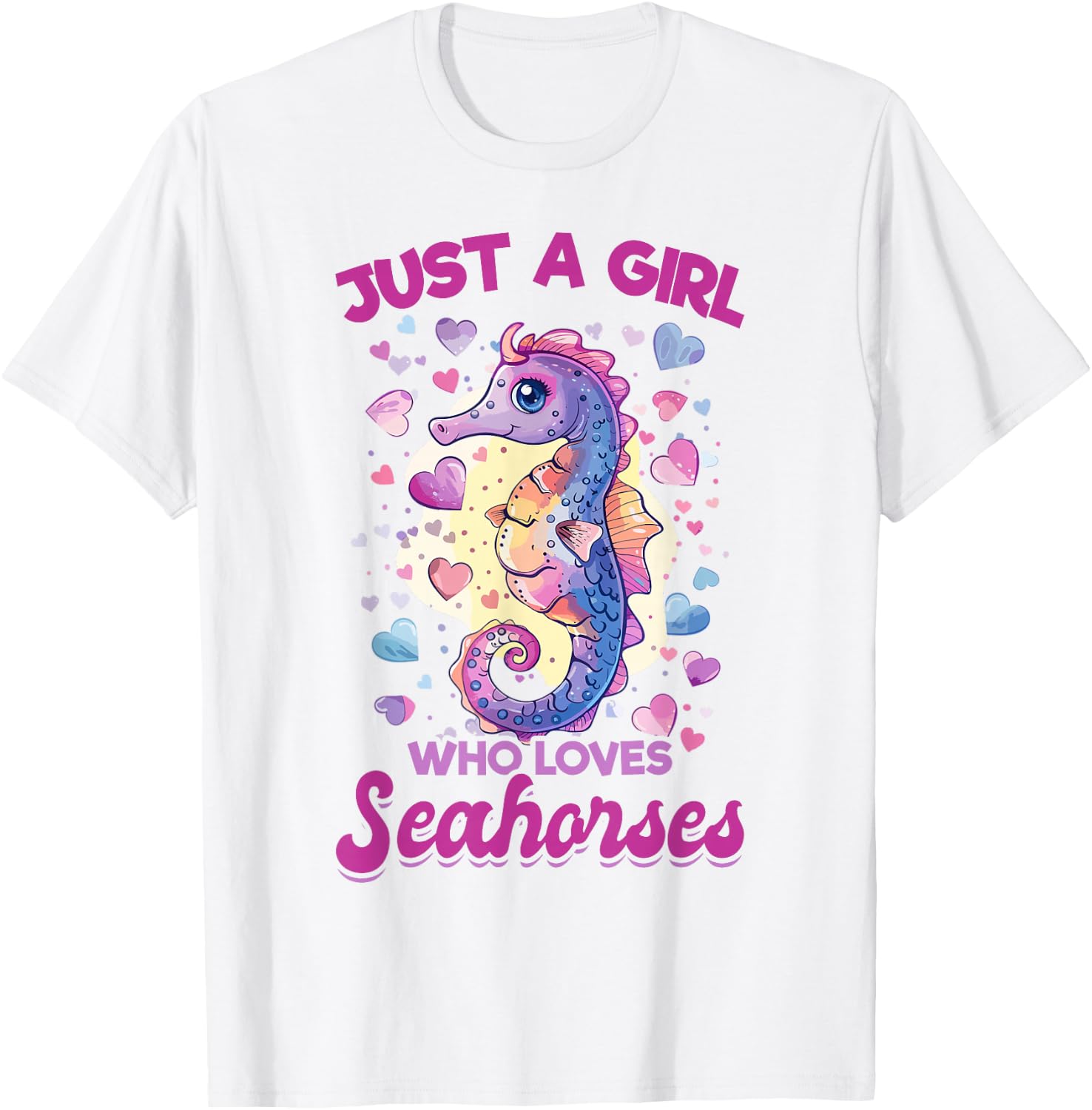 Funny Seahorse Animal Just A Girl Who Loves Seahorses T-Shirt - T-Shirt | White
