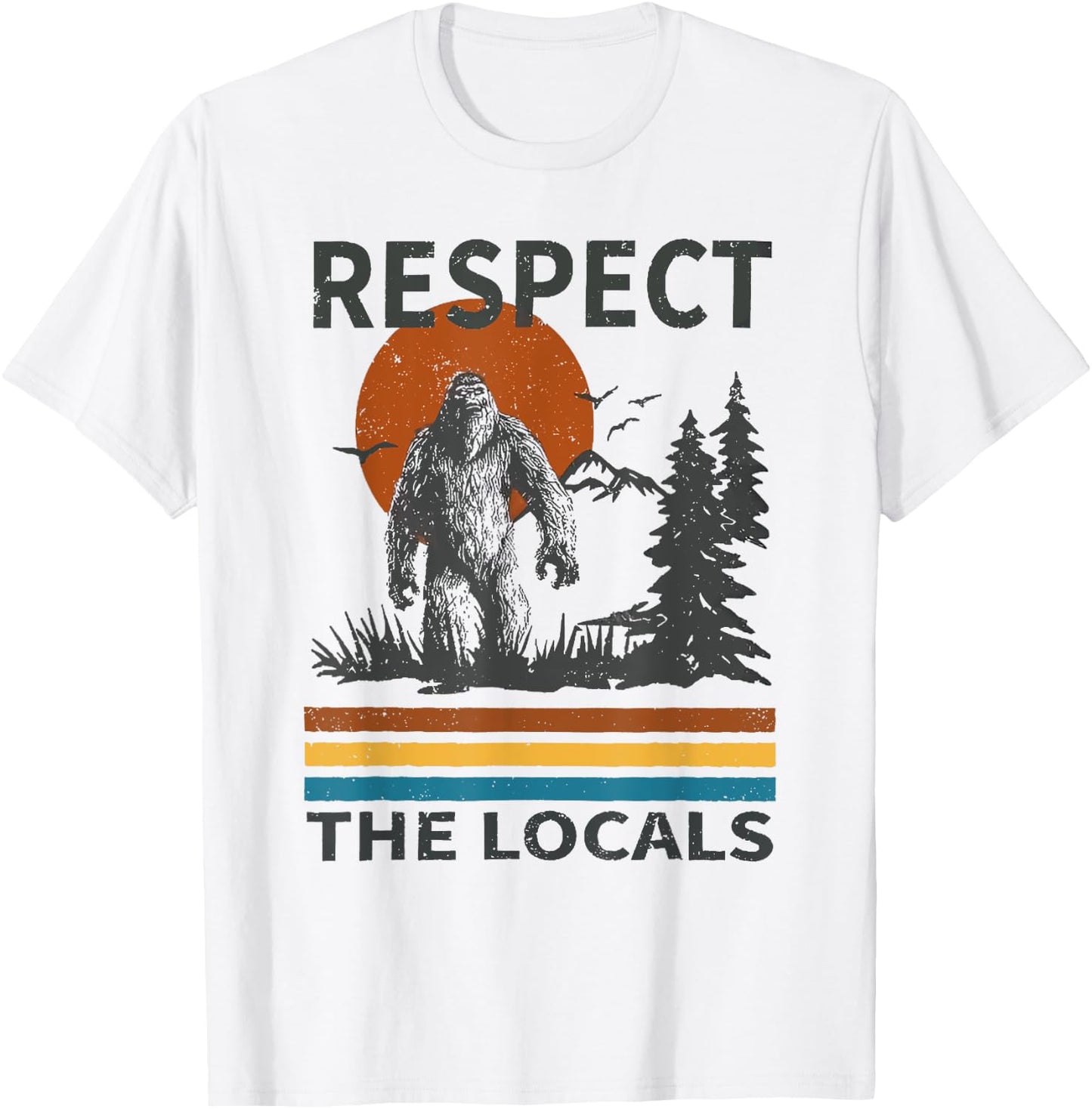 Respect the Locals Sasquatch , Small, Grey T-Shirt - T-Shirt | White