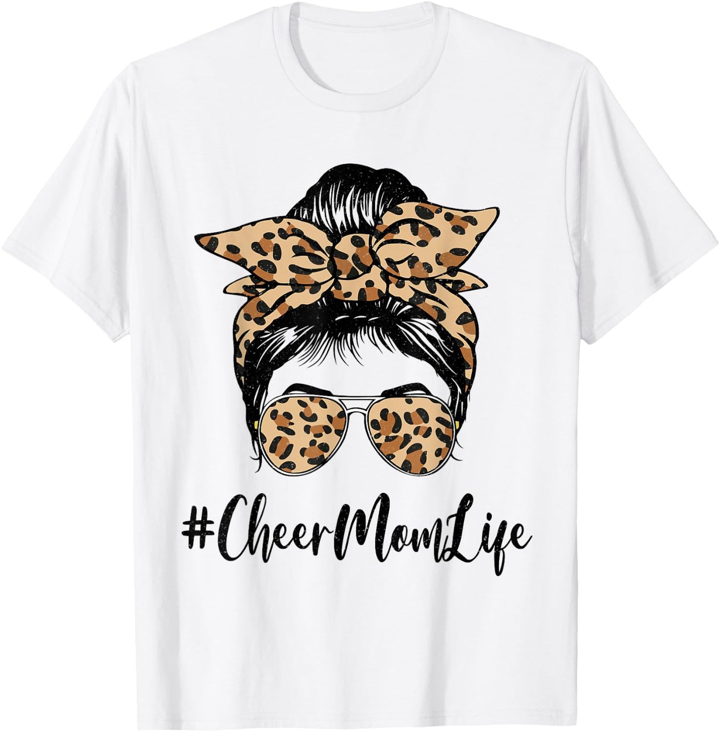 Funny Cheer Mom Life Bleached Leopard Messy Bun Mother's day T-Shirt - T-Shirt | White