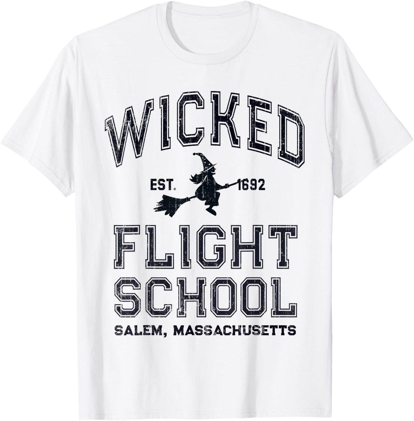 Funny WICKED FLIGHT SCHOOL Salem Massachusetts Witches Fly T-Shirt - T-Shirt | White