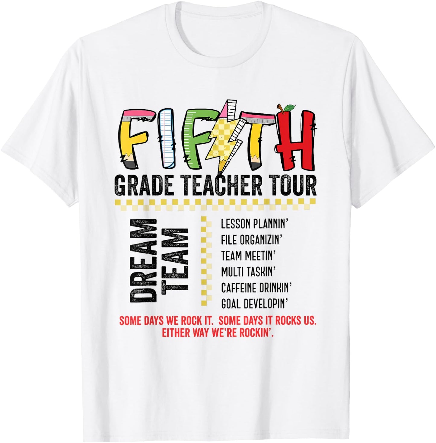 Fifth Grade Dream Team Rocks Back To School Teacher Tour T-Shirt - T-Shirt | White