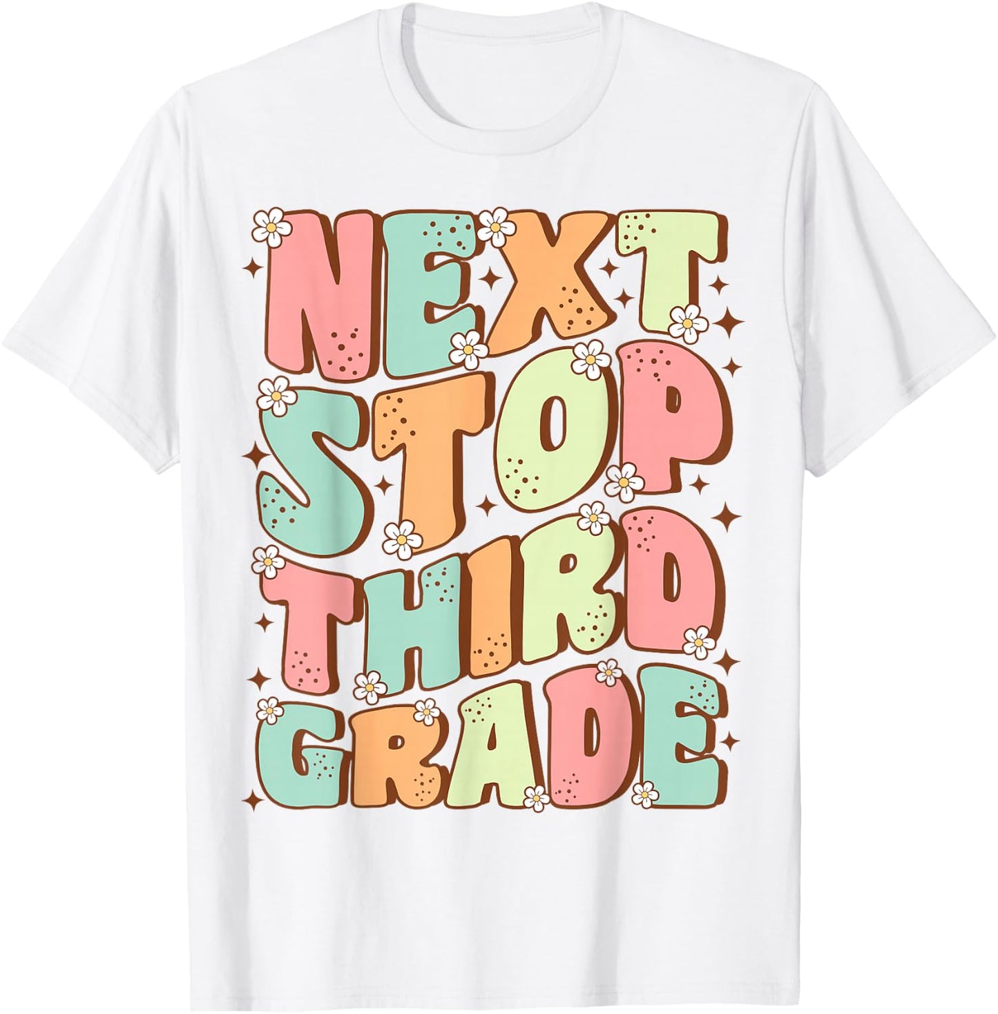 Next Stop Third Grade Cute Groovy Last Day of 2nd Grade T-Shirt - T-Shirt | White