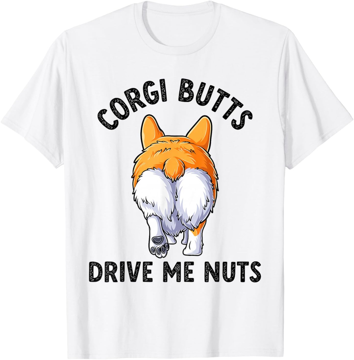 Cute Corgi Butts Dog Puppy Lover Pembroke Welsh Corgi T-Shirt - T-Shirt | White