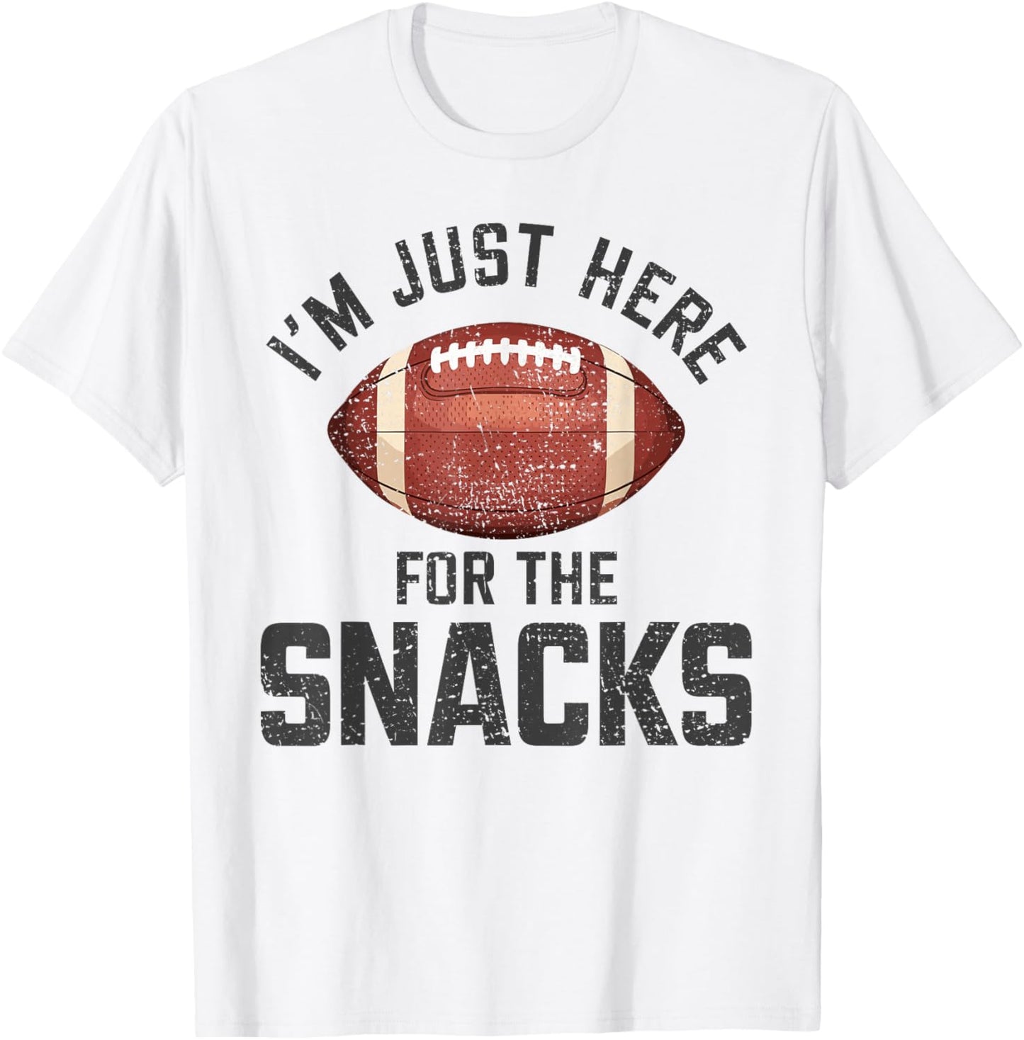 Funny I'm Just Here for The Snacks Football T-Shirt - T-Shirt | White