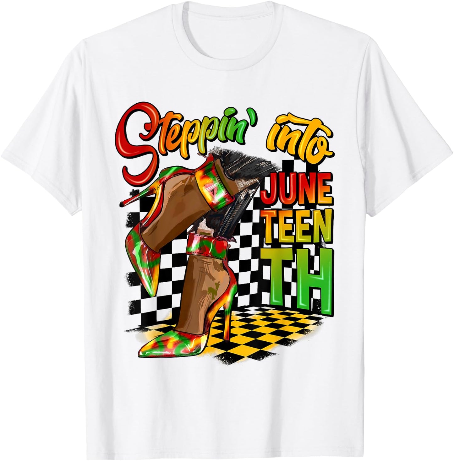 Stepping into Juneteenth High Heels Afro African Women Girls T-Shirt - T-Shirt | White