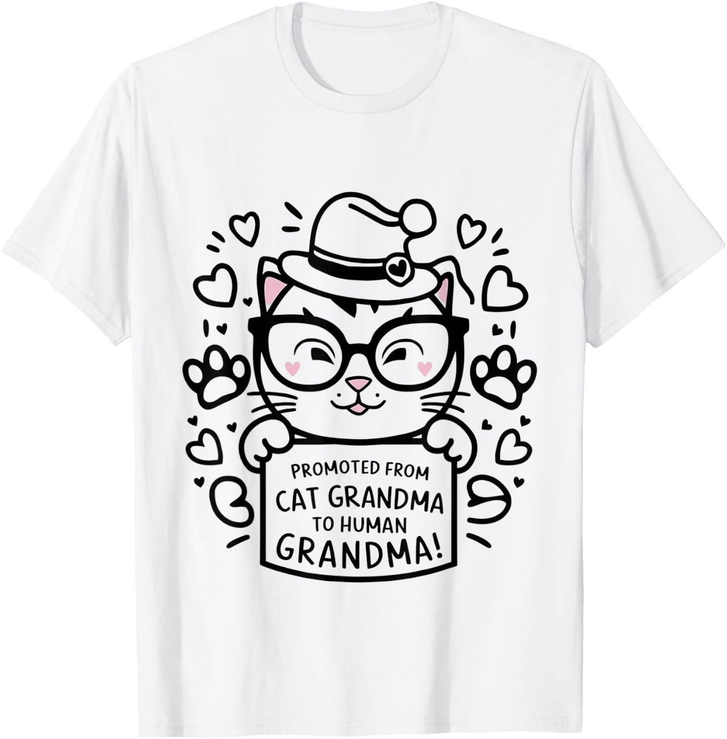 Promoted From Cat Grandma to Human Grandma 2026 T-Shirt - T-Shirt | White