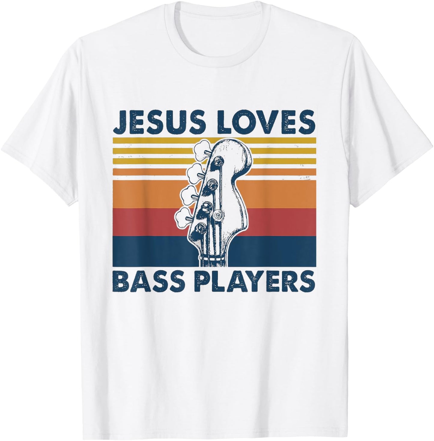 Jesus Loves Bass Players Christian Musician Funny Shirt Gift T-Shirt - T-Shirt | White