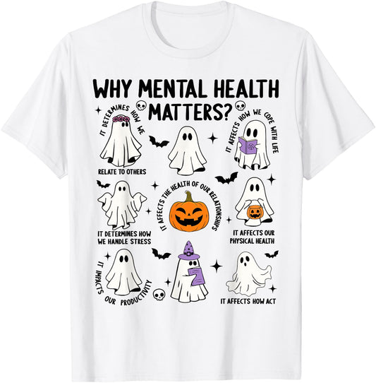Why Mental Health Matters Halloween Ghost Boo Therapist Cute T-Shirt - T-Shirt | White