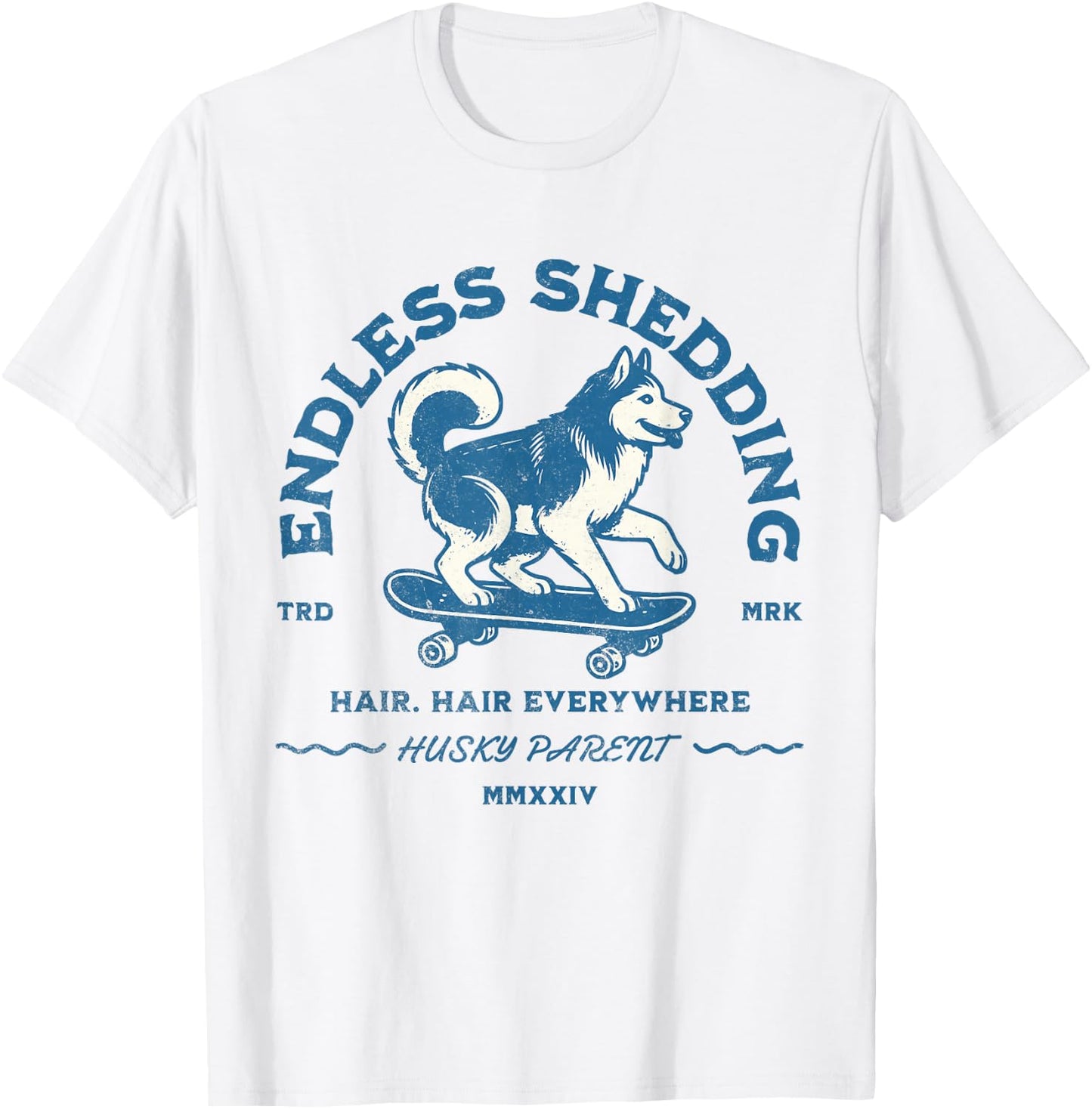 Siberian Husky Funny Skating Shedding Dog Pet Parent Women T-Shirt - T-Shirt | White