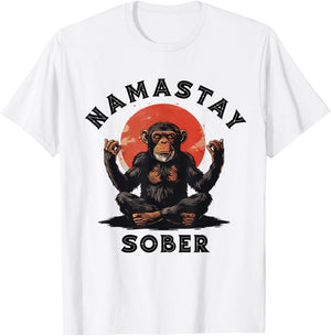 Monkey Mediation Namastay Sober NA AA Alcoholics Anonymous T-Shirt - T-Shirt | White