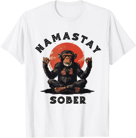 Monkey Mediation Namastay Sober NA AA Alcoholics Anonymous T-Shirt - T-Shirt | White