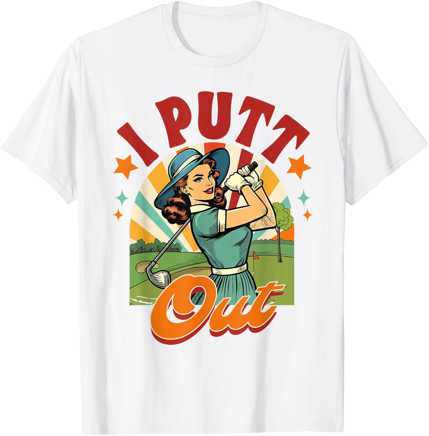 Golf Player Golfer Golf Club Par Time I Putt Out T-Shirt - T-Shirt | White