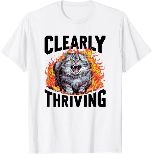 Cat Screaming Clearly Thriving Scary Cute Funny Sarcastic Men Women Girls Kids T-Shirt - T-Shirt | White