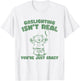Gaslighting Isn't Real You're Just Crazy Funny Saying T-Shirt - T-Shirt | White