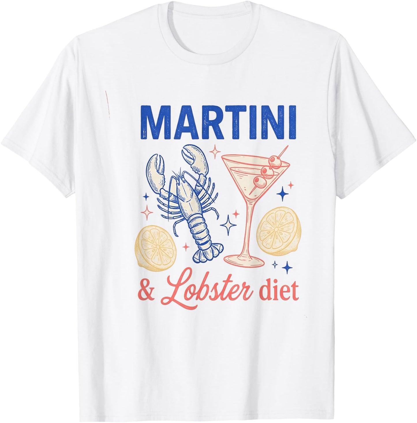 Martini Lobster Diet Vintage Cocktail Seafood T-Shirt - T-Shirt | White