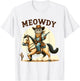 Meowdy Partner Cat Cowboy Horse Howdy Funny Country Western T-Shirt - T-Shirt | White