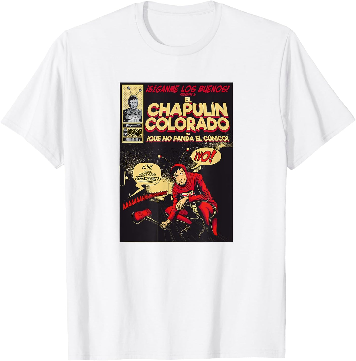Chapulin Colorado - Fun Desings for Kids, Teen, Women & Men T-Shirt - T-Shirt | White