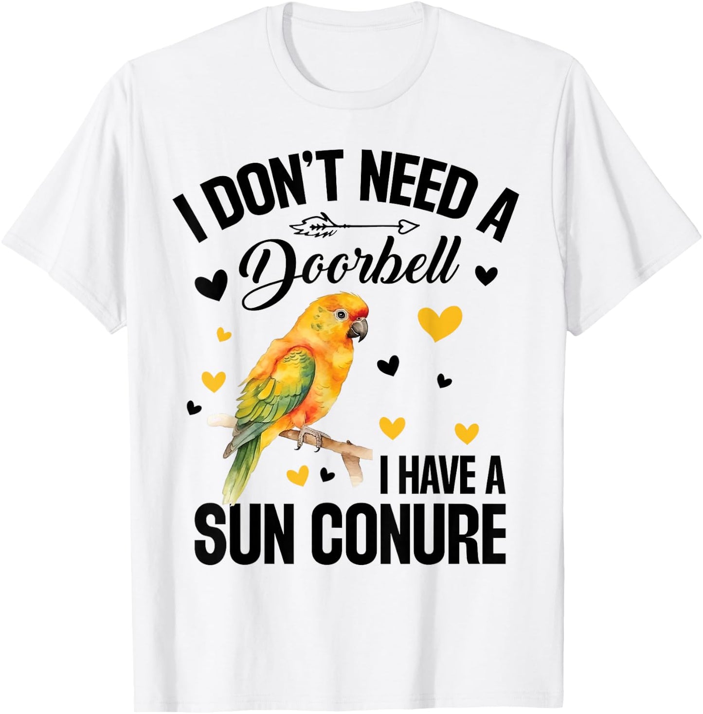 Sun Conure Nest Sunconure Sun Conure Food Sun Conures T-Shirt - T-Shirt | White
