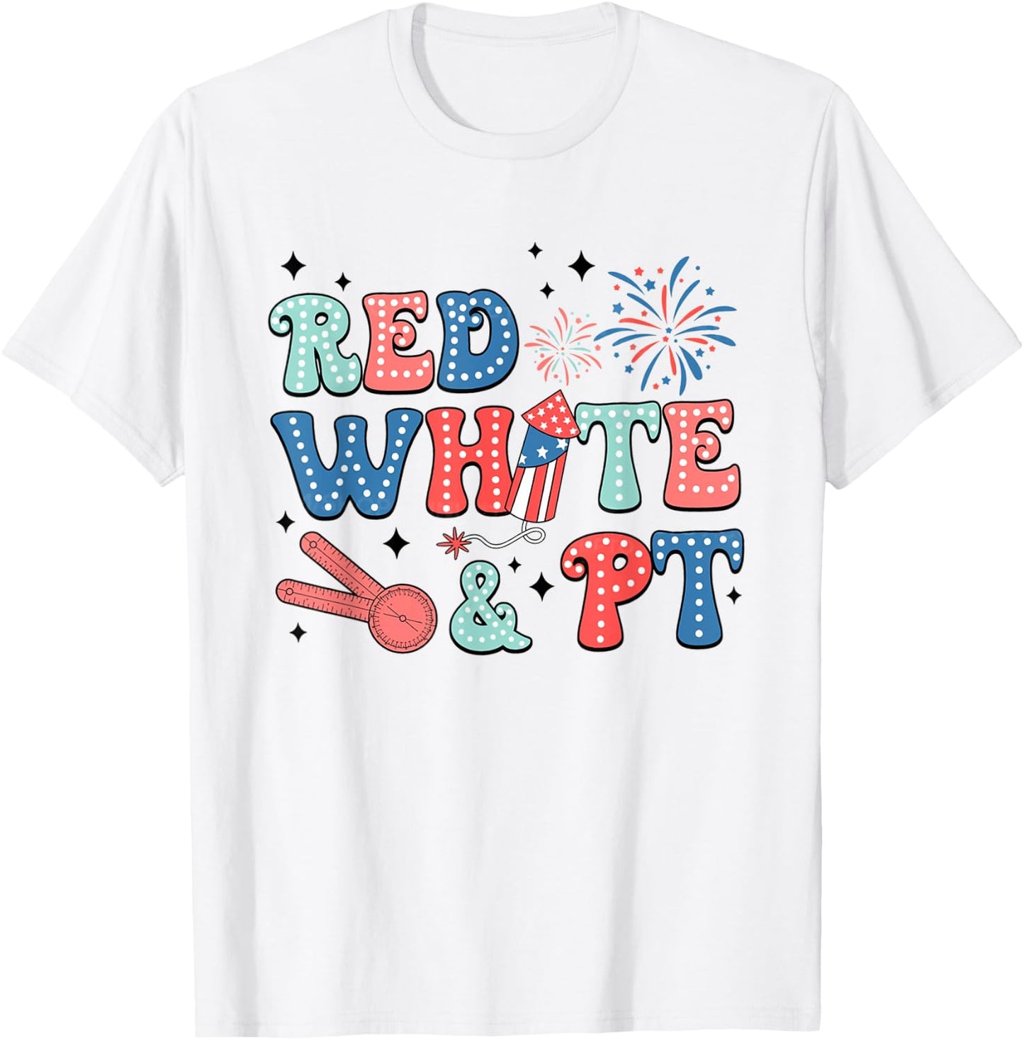 Women Retro Physical Therapy 4th of July Red White PT PTA T-Shirt - T-Shirt | White