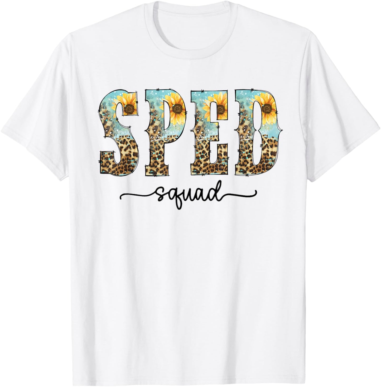 Sped Squad Team Special Education Teacher Life T-Shirt - T-Shirt | White