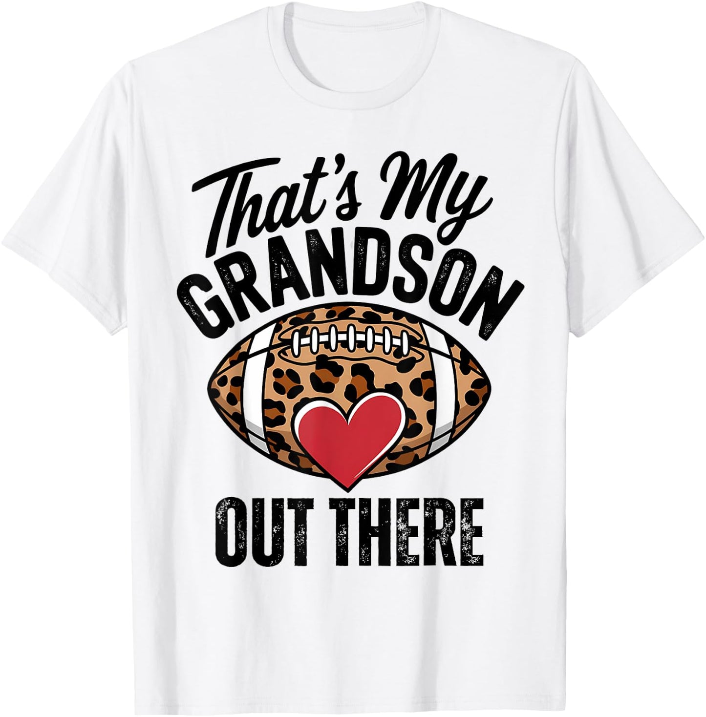 That's My Grandson Out There Football Mom Grandma Women T-Shirt - T-Shirt | White