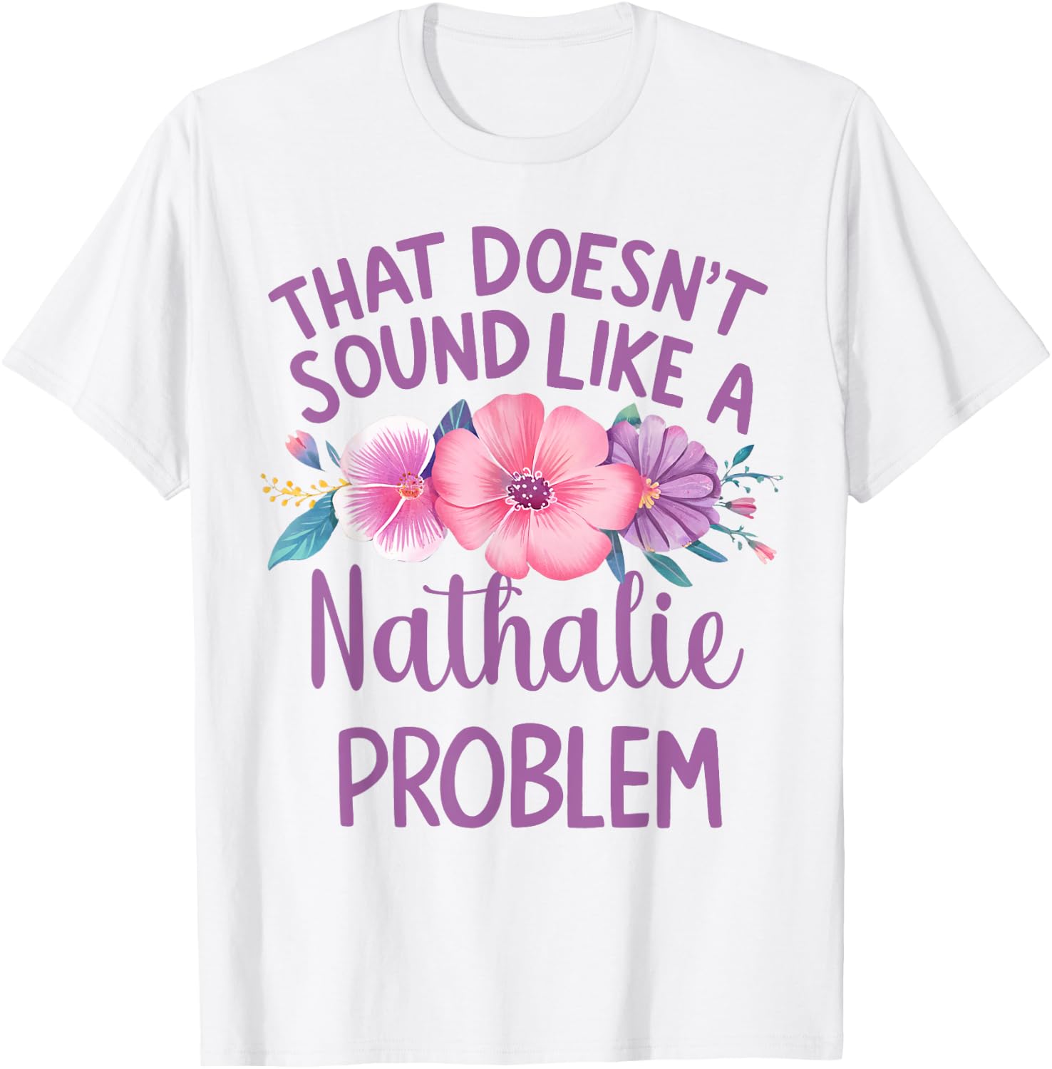 NATHALIE Personalized Cute Flower Girls NATHALIE Name T-Shirt - T-Shirt | White