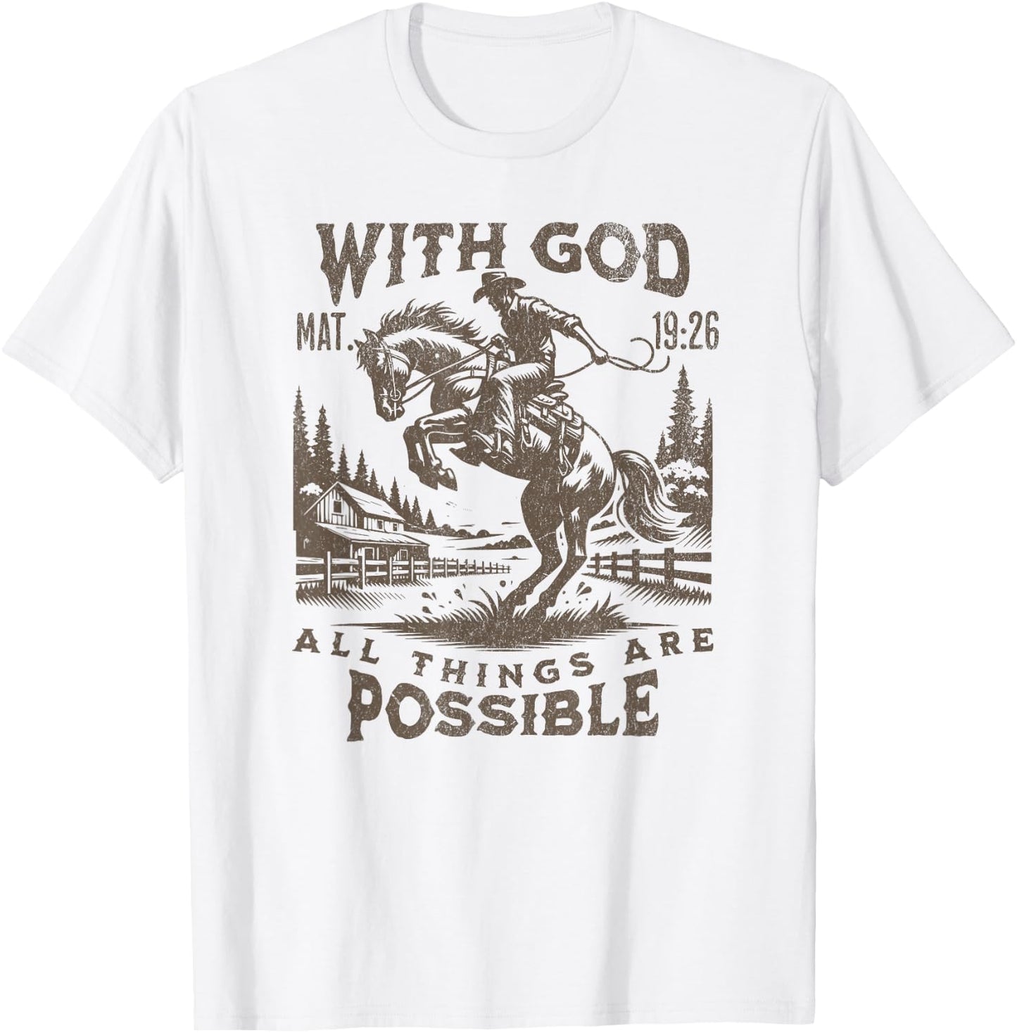 Cowboy Bible Scripture Verse Western Jesus For Faith T-Shirt - T-Shirt | White