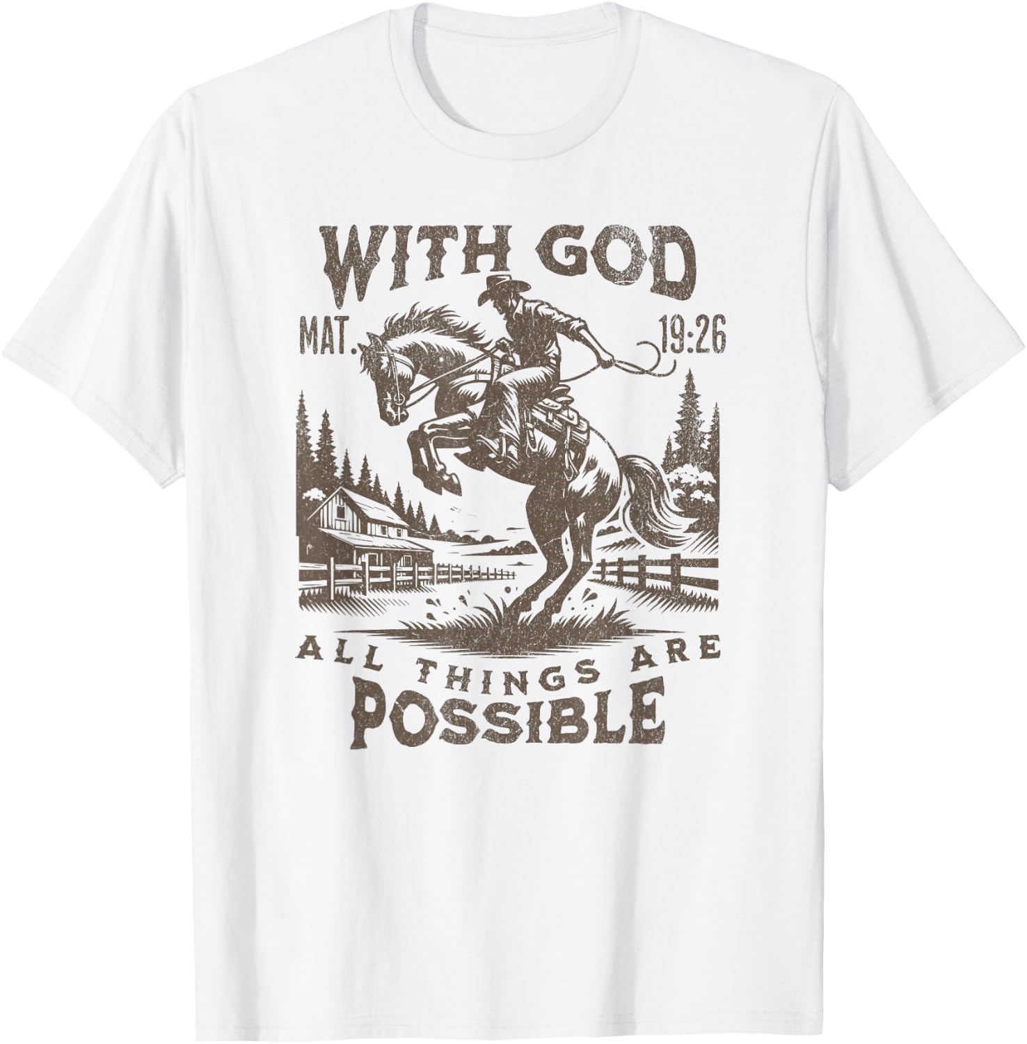 Cowboy Bible Scripture Verse Western Jesus For Faith T-Shirt - T-Shirt | White