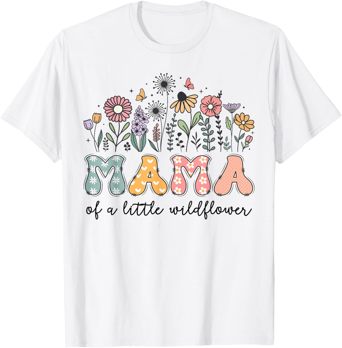 Mama Of The Little Wildflower Baby Birthday Party T-Shirt - T-Shirt | White