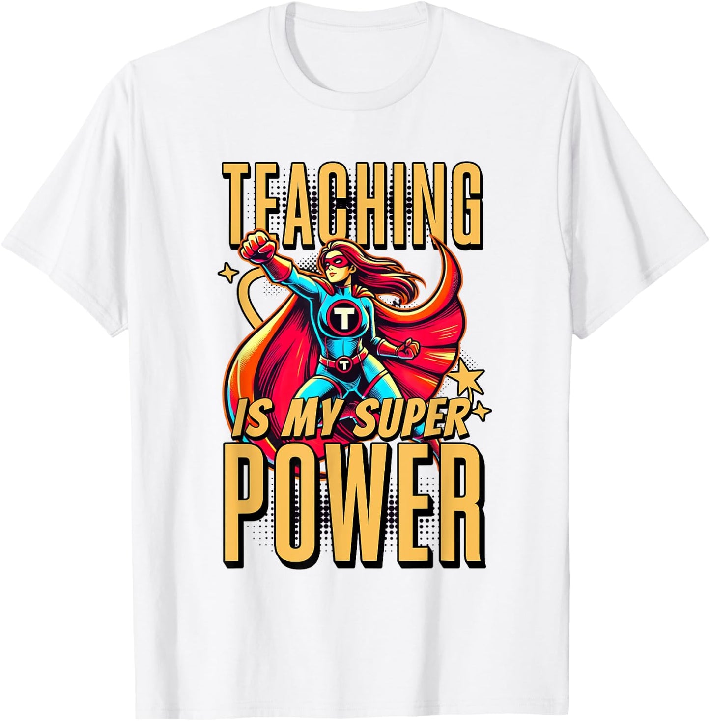 Teaching is My Super Power - Superhero Teacher Men Women Kids T-Shirt - T-Shirt | White