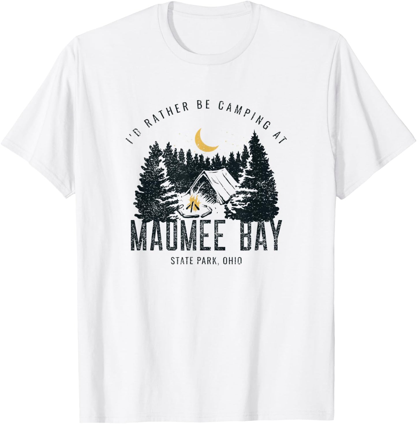 Maumee Bay State Park Ohio Rather Be Camping Outdoors T-Shirt - T-Shirt | White