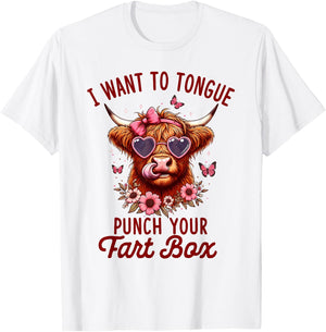 Sarcasm Joke Pun Cow I Want To Tongue Punch Your Fart Box T-Shirt - T-Shirt | White