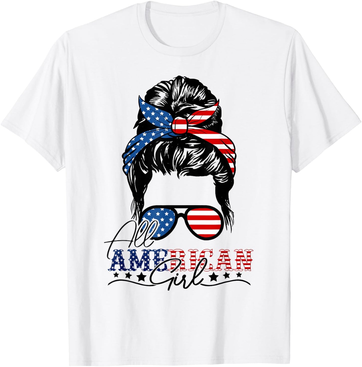 4th of July Messy Bun All American Girls USA Flag For Girls T-Shirt - T-Shirt | White