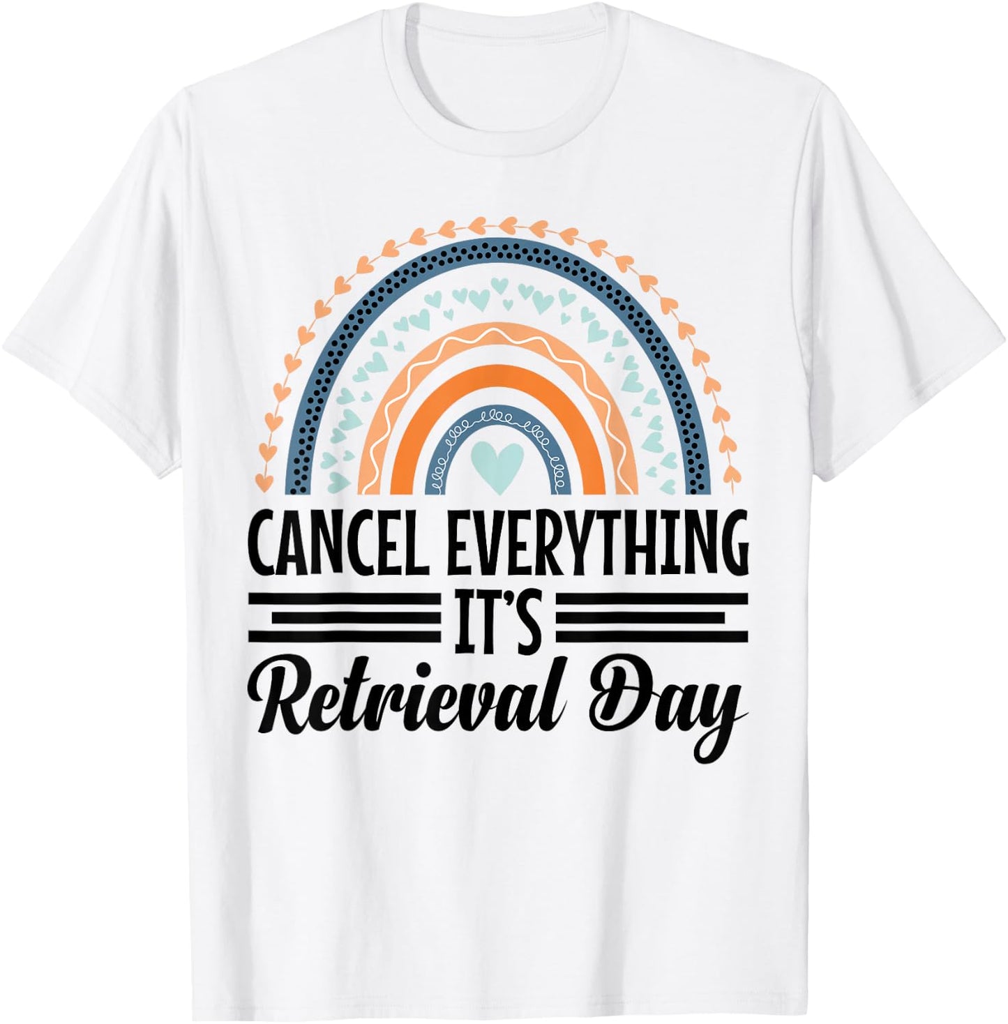 IVF Must Haves Infertility Awareness IVF Retrieval Day T-Shirt - T-Shirt | White