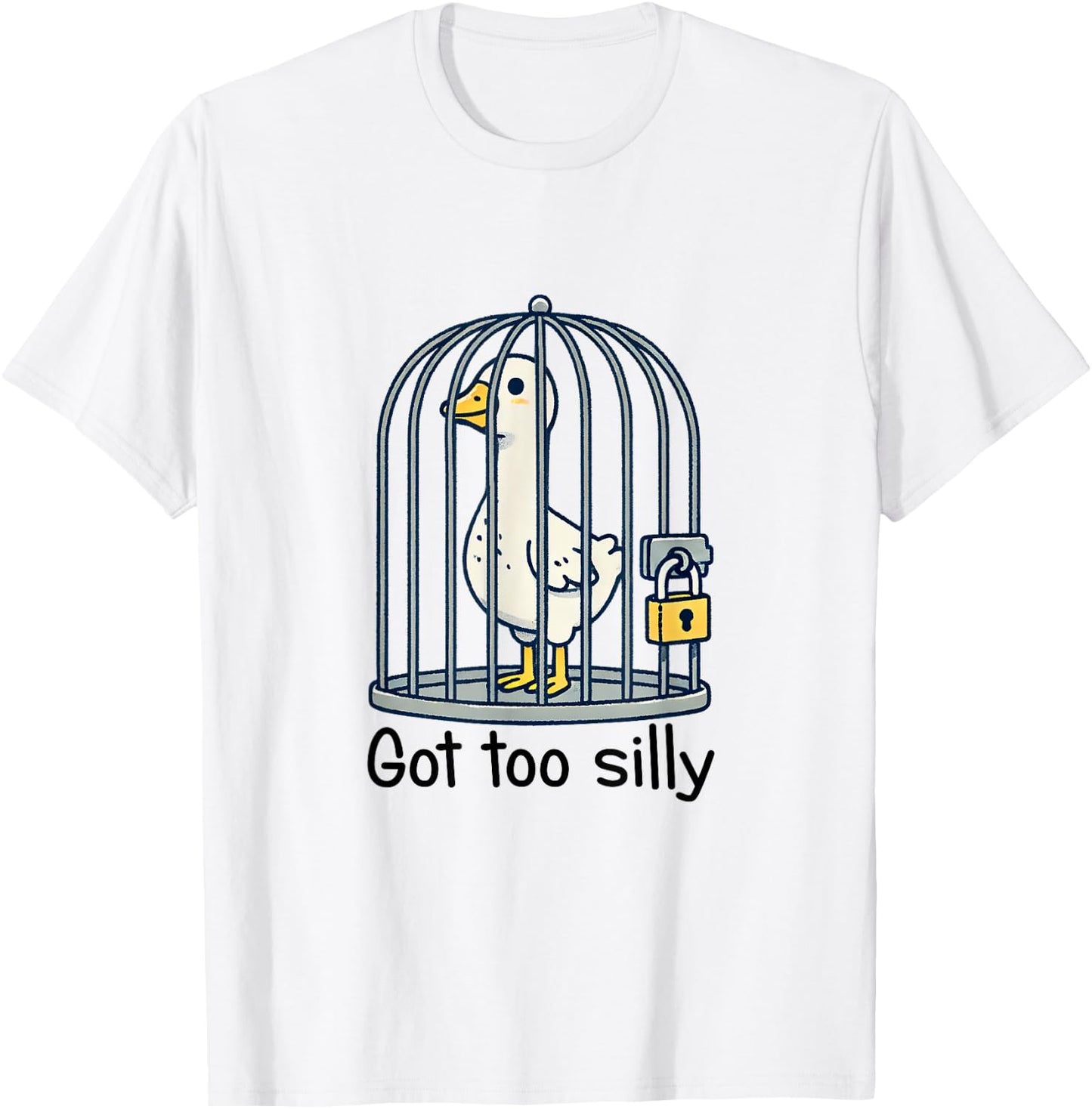Funny Got Too Silly-Goose Meme Cute Goose Aesthetic Trendy T-Shirt - T-Shirt | White