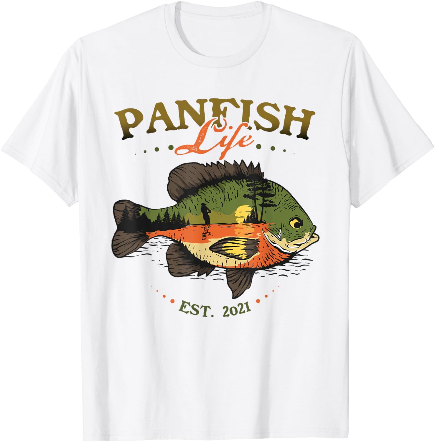 Bluegill Fish Panfish Life Est 2021 Fishing Fisherman T-Shirt - T-Shirt | White