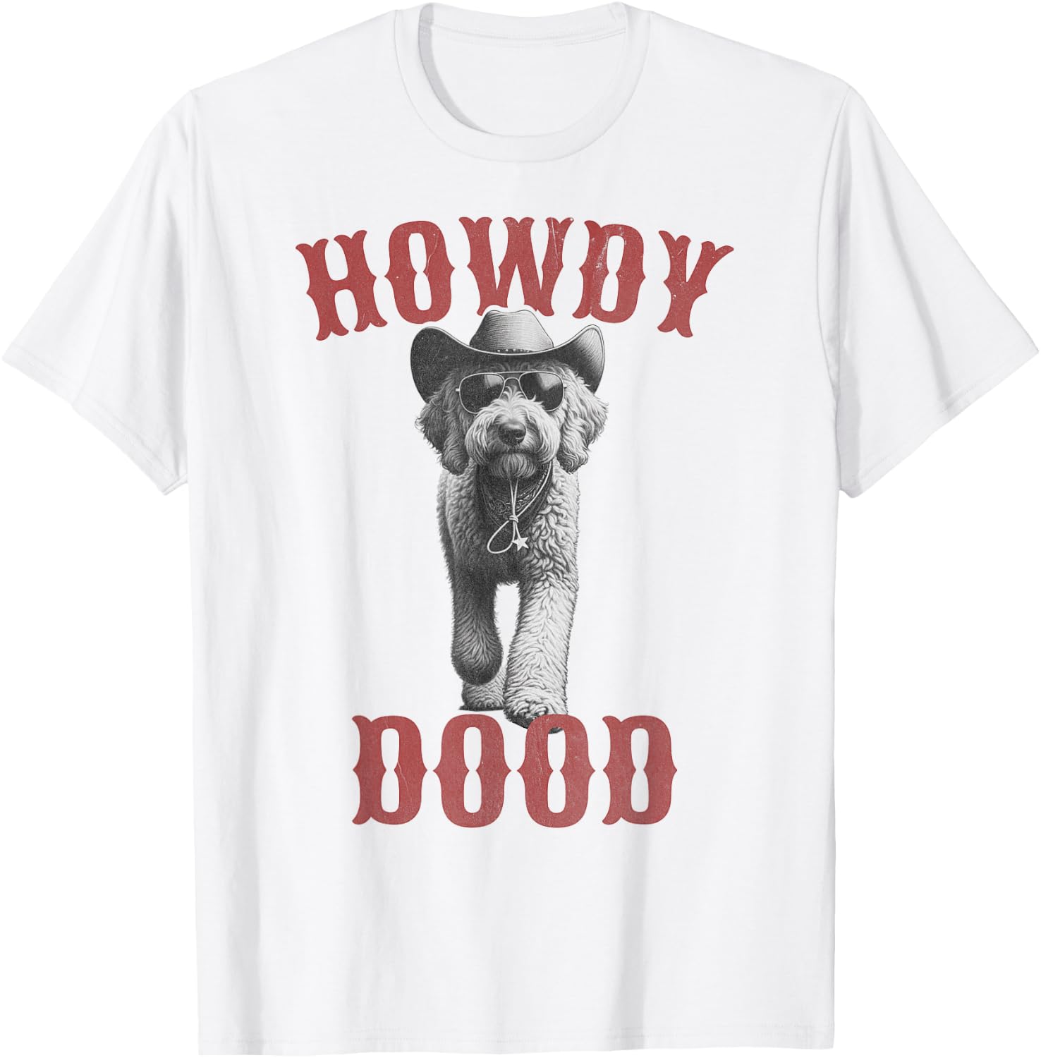 Howdy Dood - Cowboy Goldendoodle & Labradoodle T-Shirt - T-Shirt | White