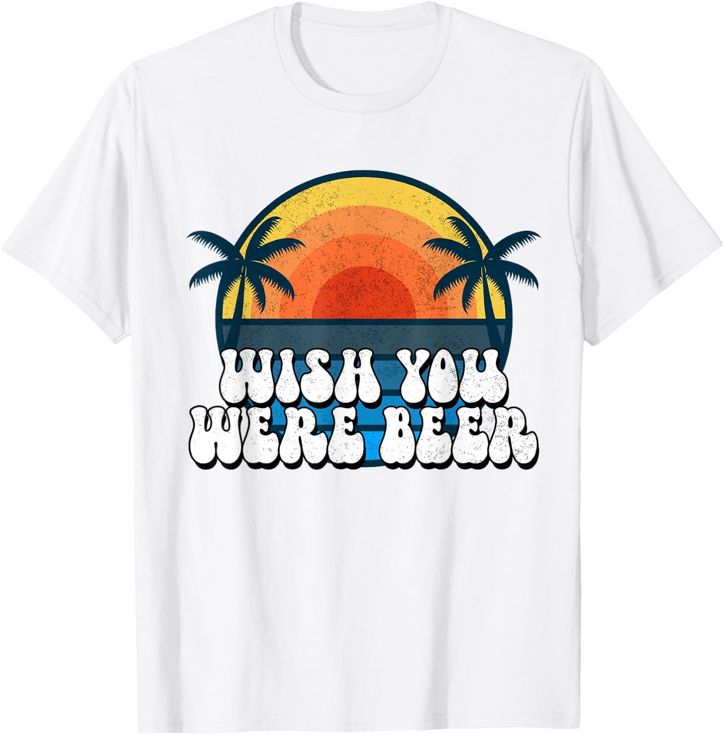 Wish You Were Beer Vintage Craft Beer Home Brewing Brewery T-Shirt - T-Shirt | White