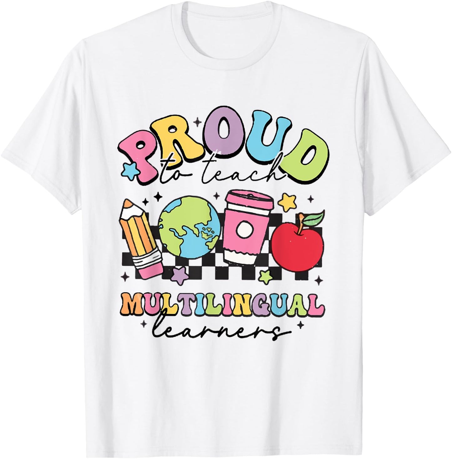 Retro Proud To Teach Multilingual Learners English Teacher T-Shirt - T-Shirt | White