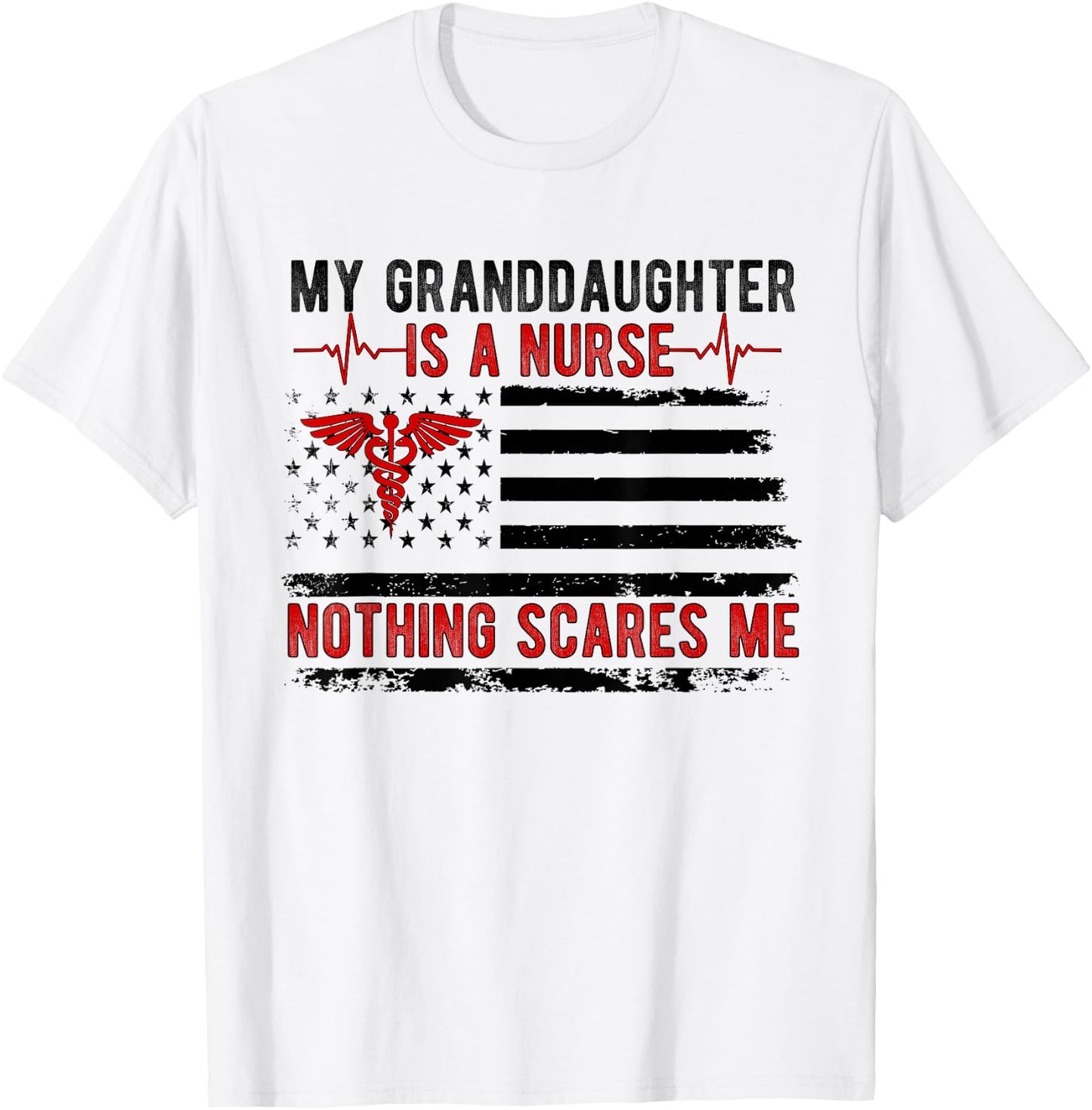 My Granddaughter Is A Nurse Grandpa Of A Nurse Grandfather T-Shirt - T-Shirt | White