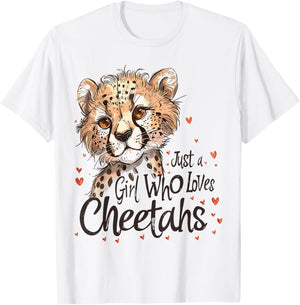 Cute Cheetahs Lovers Gift Just A Girl Who Loves Cheetahs T-Shirt - T-Shirt | White